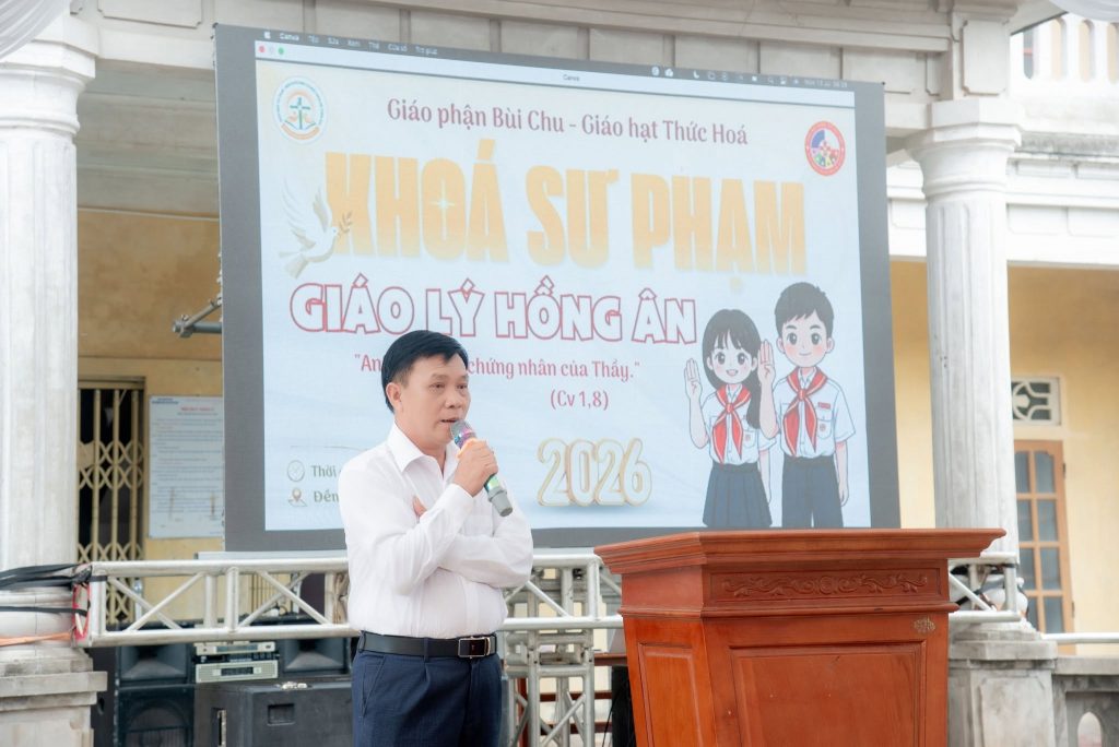Khai mạc Khoá Sư phạm Giáo lý Hồng ân – Giáo hạt Thức Hoá
