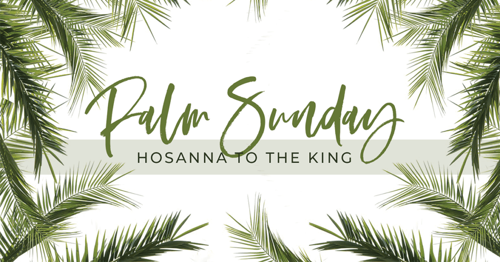 fb 1200x628 palm sunday 1024x536