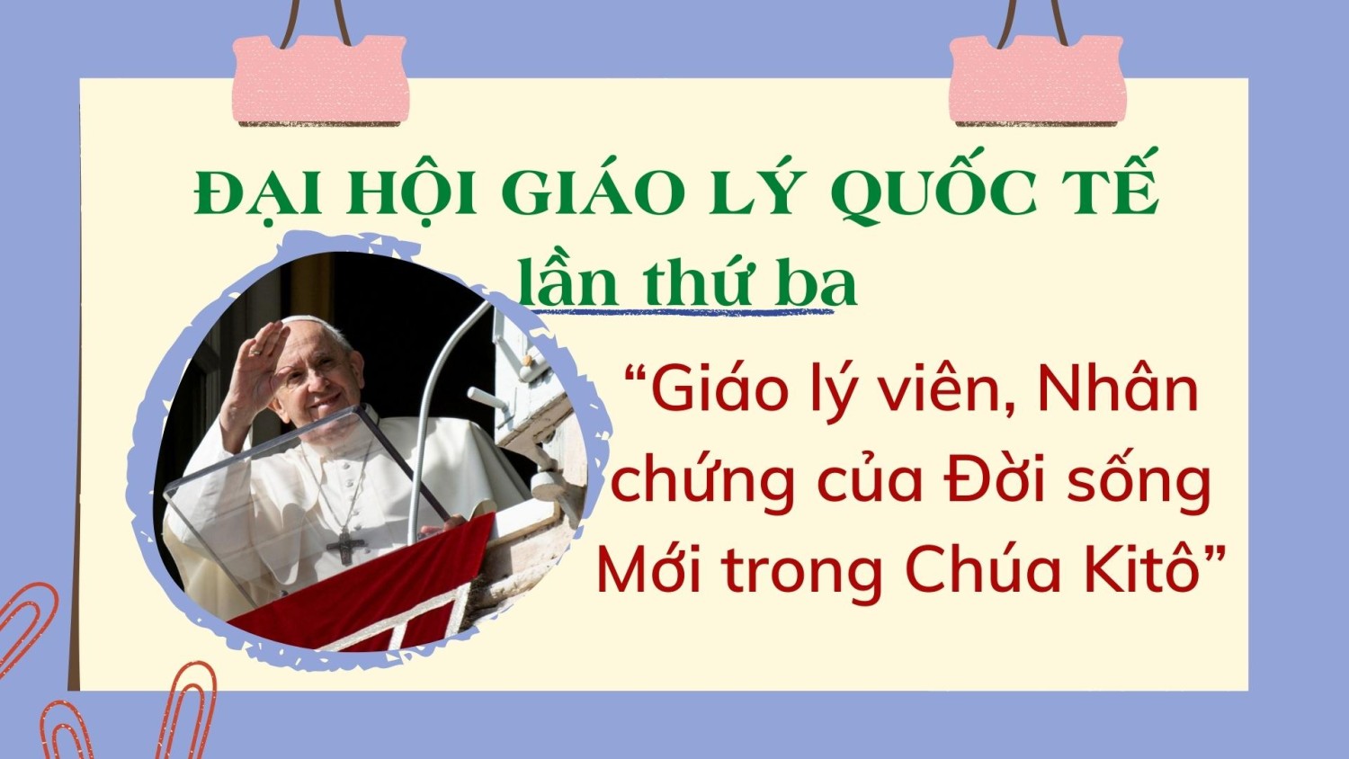 dai hoi giao ly quoc te lan thu 3