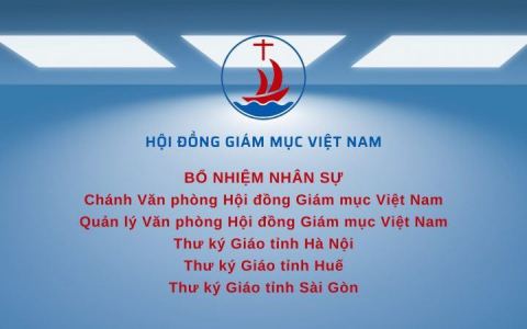 Hội đồng Giám mục Việt Nam bổ nhiệm nhân sự mới
