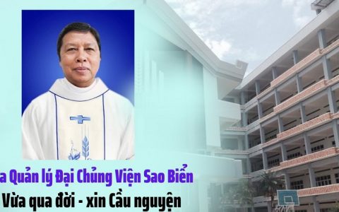 Cha Quản lý Đại Chủng viện Sao Biển qua đời