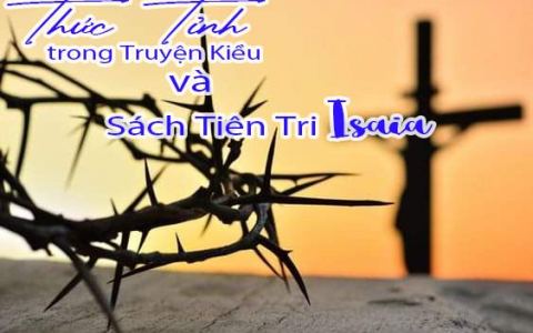 Thử so sánh tỉnh thức trong Truyện Kiều và Isaia