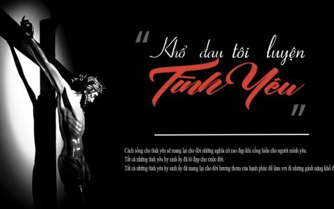 Thứ Sáu: Khổ đau tôi luyện tình yêu