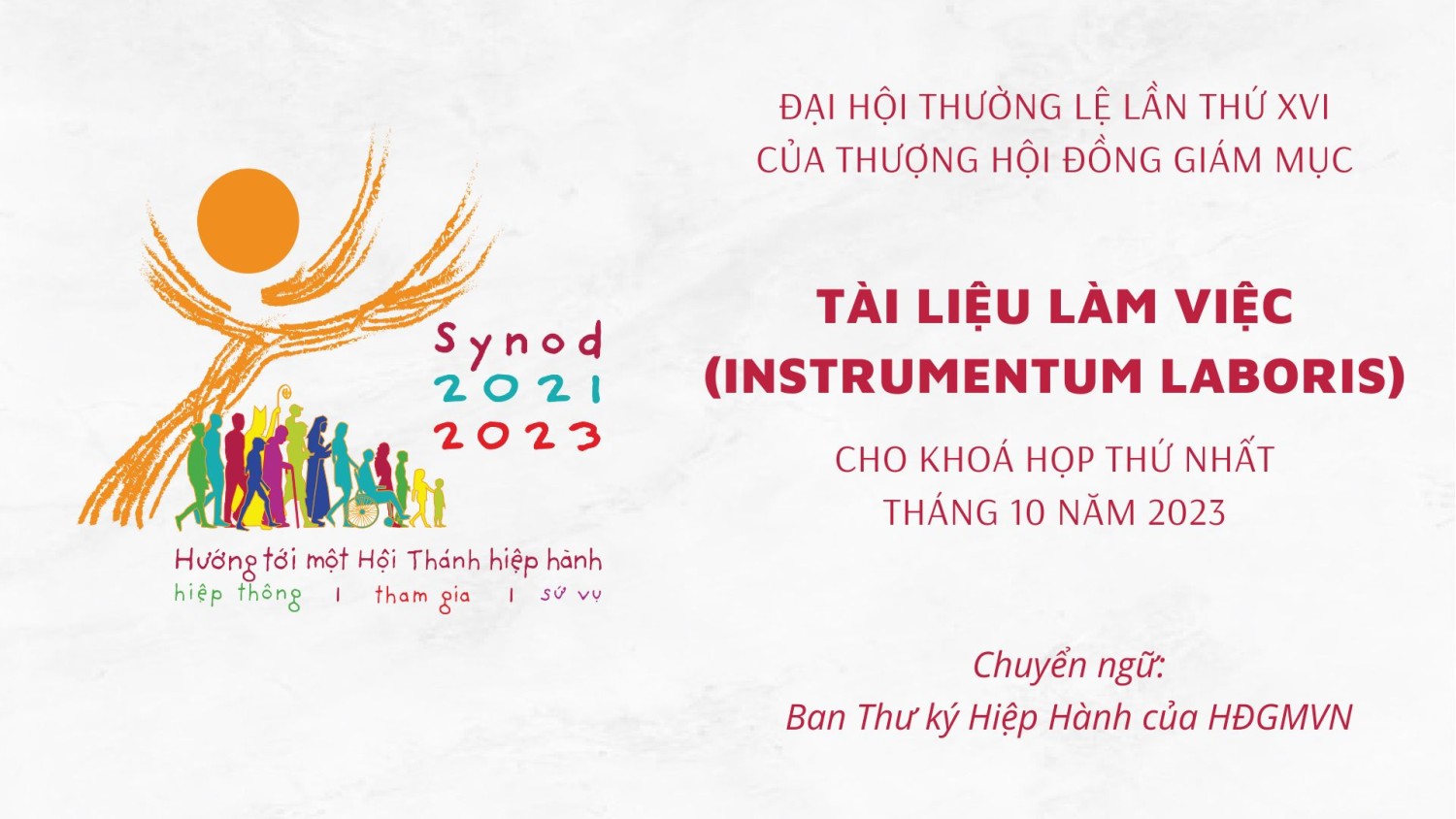 Tài liệu Làm việc (Instrumentum Laboris) của Thượng HĐGM