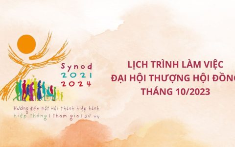Lịch trình làm việc Đại hội Thượng Hội Đồng tháng 10/2023