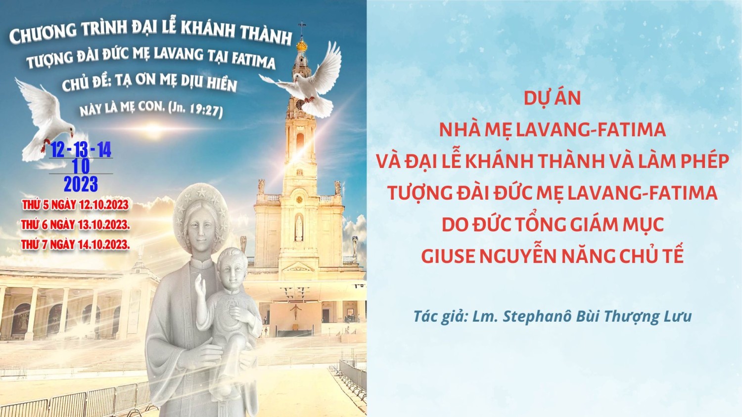 du an nha me lavang fatima va dai le khanh thanh va lam phep tuong dai duc me lavang fatima28378