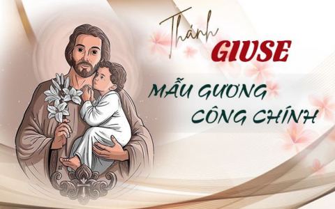 Thánh Giuse: Công chính, vâng lời, khôn ngoan