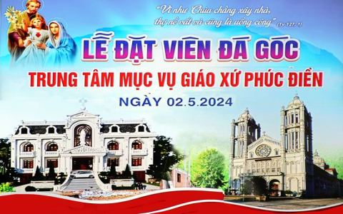 Phúc Điền: Lễ đặt viên đá góc TTMV
