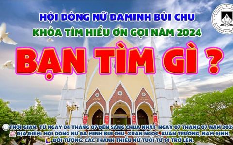 Khóa tìm hiểu ơn gọi Dòng Nữ Đa Minh Bùi Chu