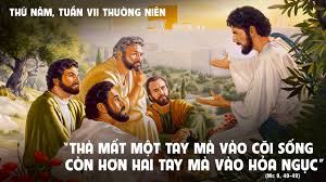 Thà cụt tay mà vào cõi sống