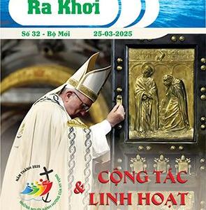 Ra Khơi số 32 – Cộng tác và linh hoạt trong việc Truyền giáo