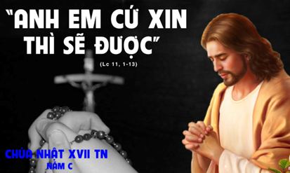Cứ xin thì sẽ được