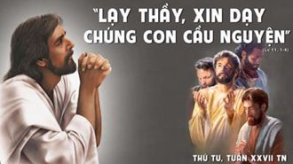 Xin dạy chúng con cầu nguyện